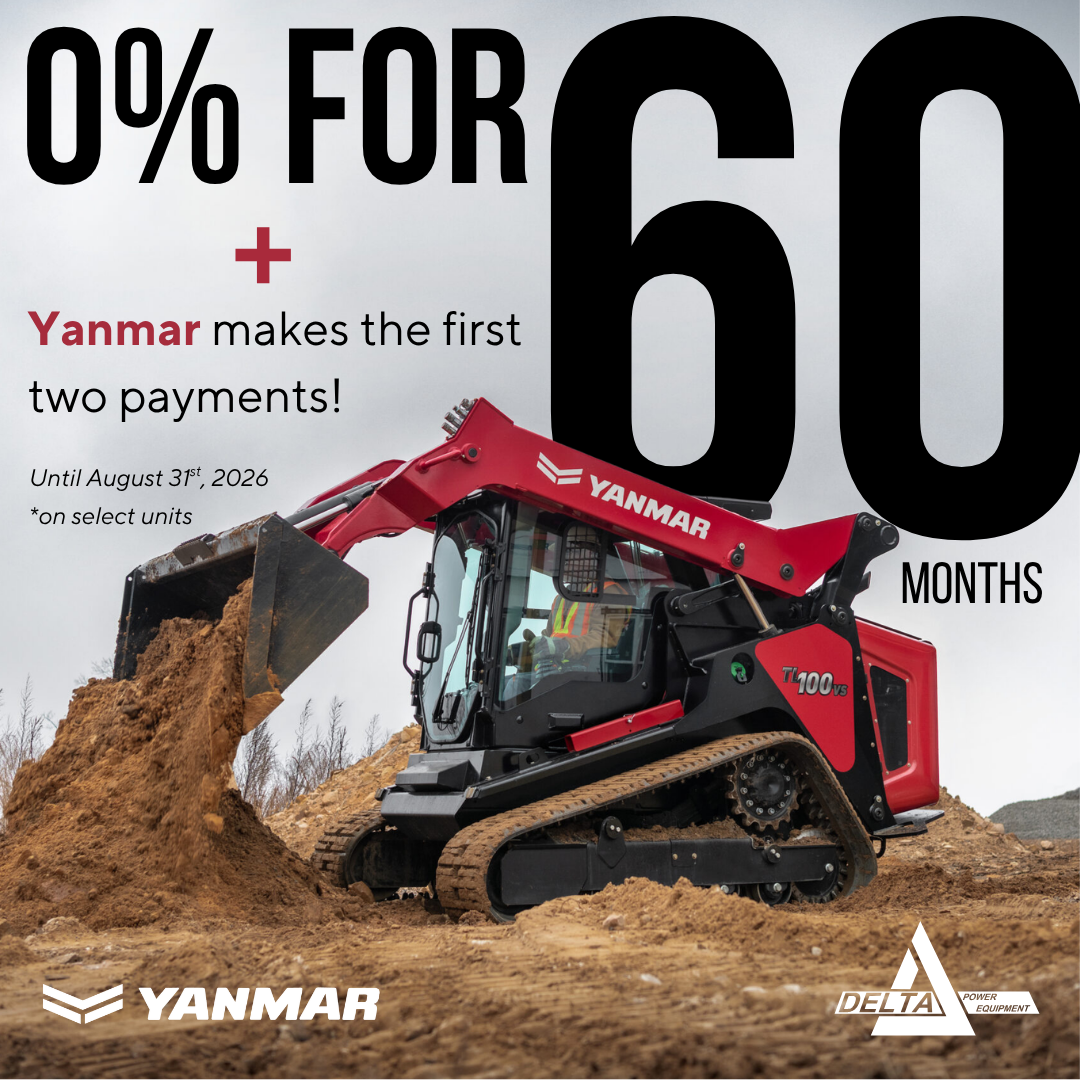 0% FOR 60 MONTHS + YANMAR COVERS FIRST TWO PAYMENTS